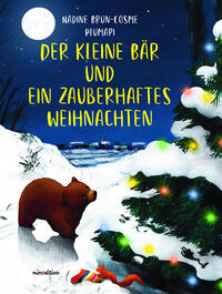 Buchcover "Der kleine Bär und ein zauberhaftes Weihnachten"